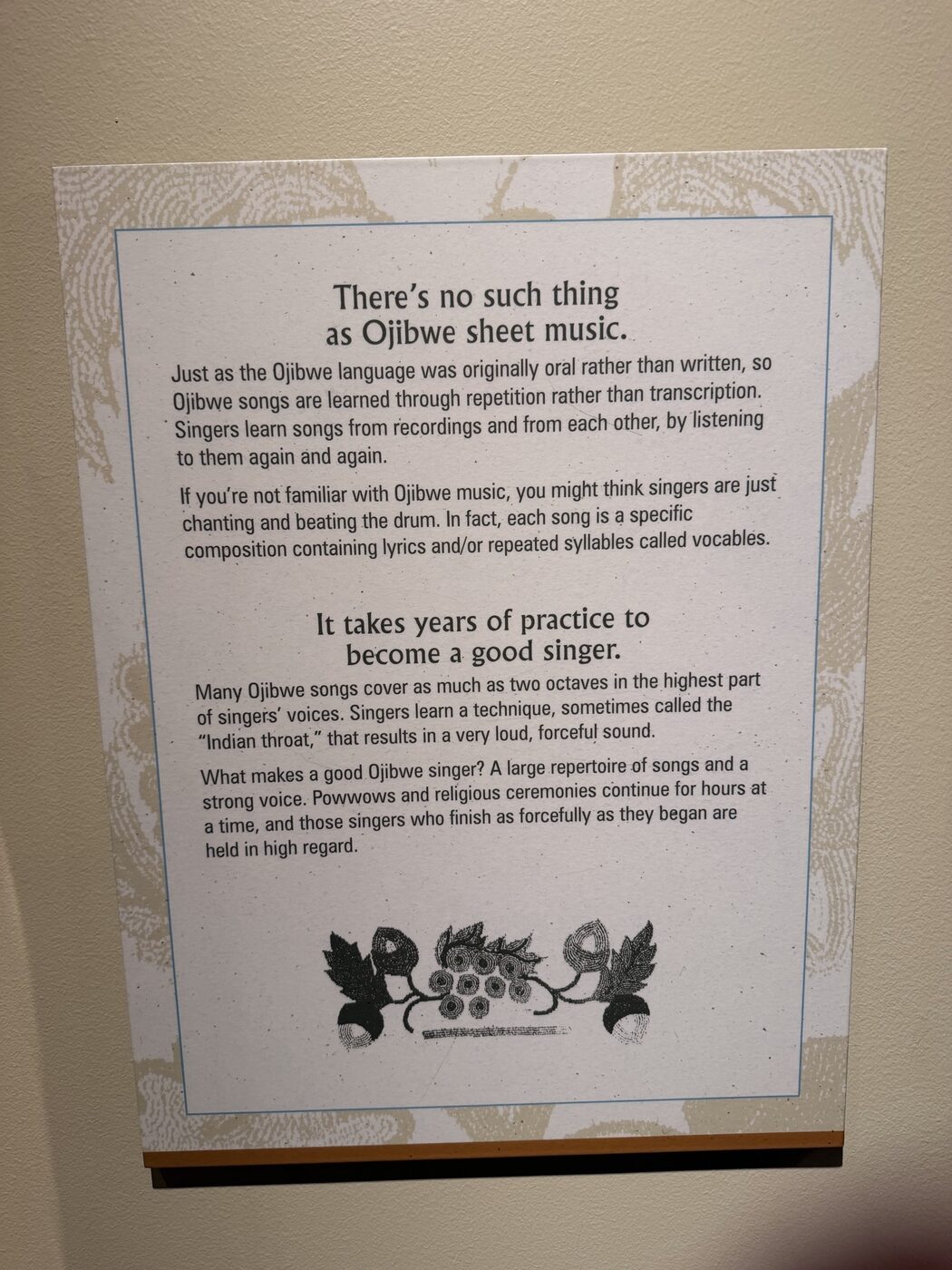 Panel explaining there is no such thing as Ojibwe sheet music